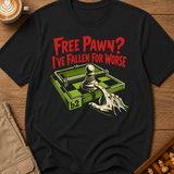 Poisoned Bait Pawn T-Shirt