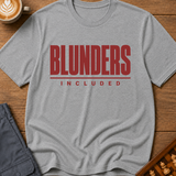 Blunders Included T-Shirt