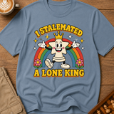 Stalemated a Lone King T-Shirt