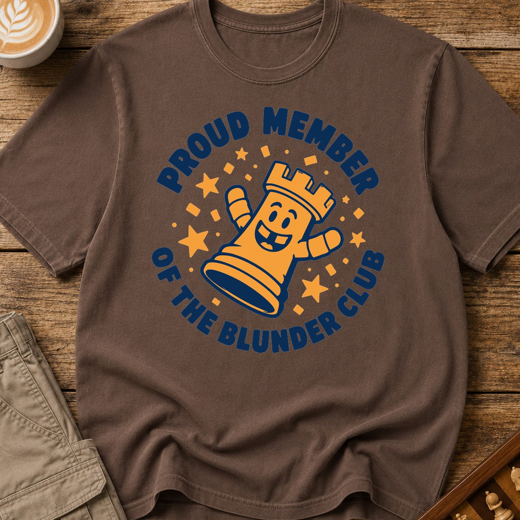 Proud Member Of The Blunder Club T-Shirt
