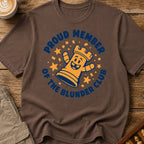 Proud Member Of The Blunder Club T-Shirt