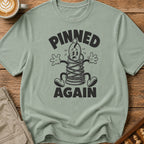 Pinned Again T-Shirt