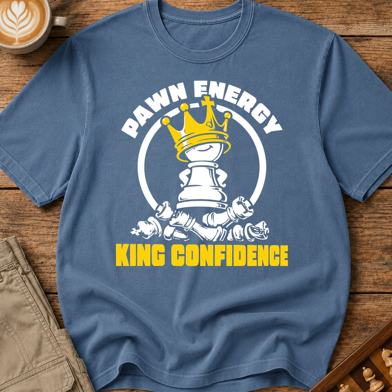 Pawn Energy King Confidence T-Shirt