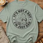 Not A Bot Just Bad T-Shirt