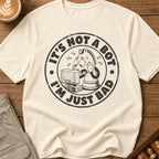 Not A Bot Just Bad T-Shirt