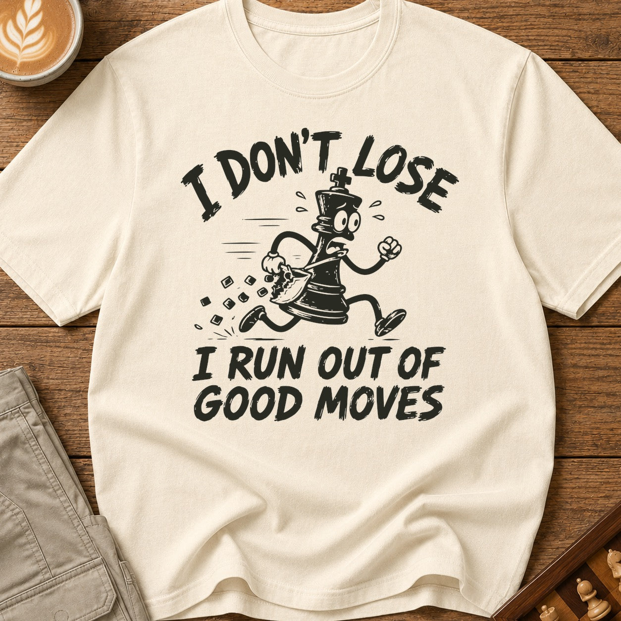 I Run Out Of Good Moves T-Shirt