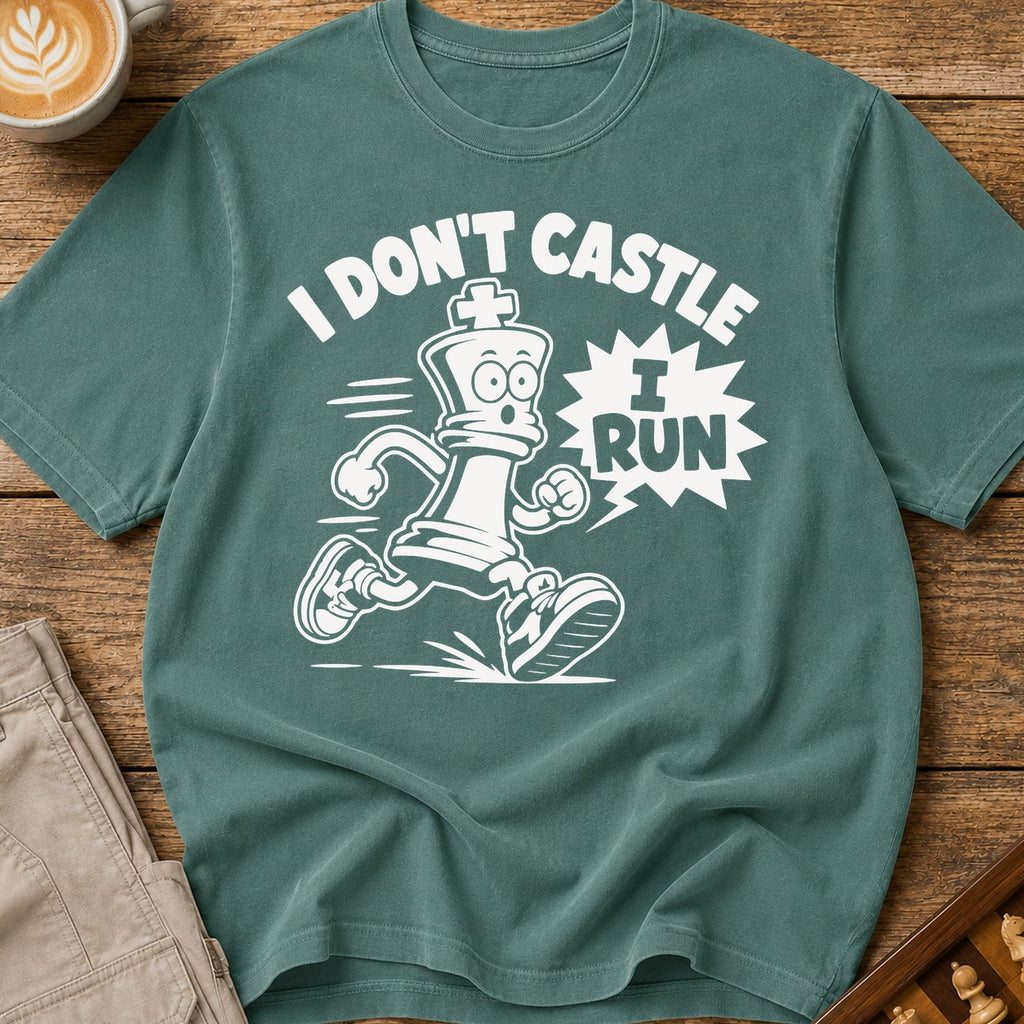 I Don't Castle I Run T-Shirt