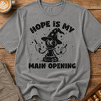 Hope Is My Main Opening T-Shirt