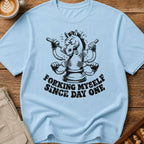 Forking Myself Since Day One T-Shirt