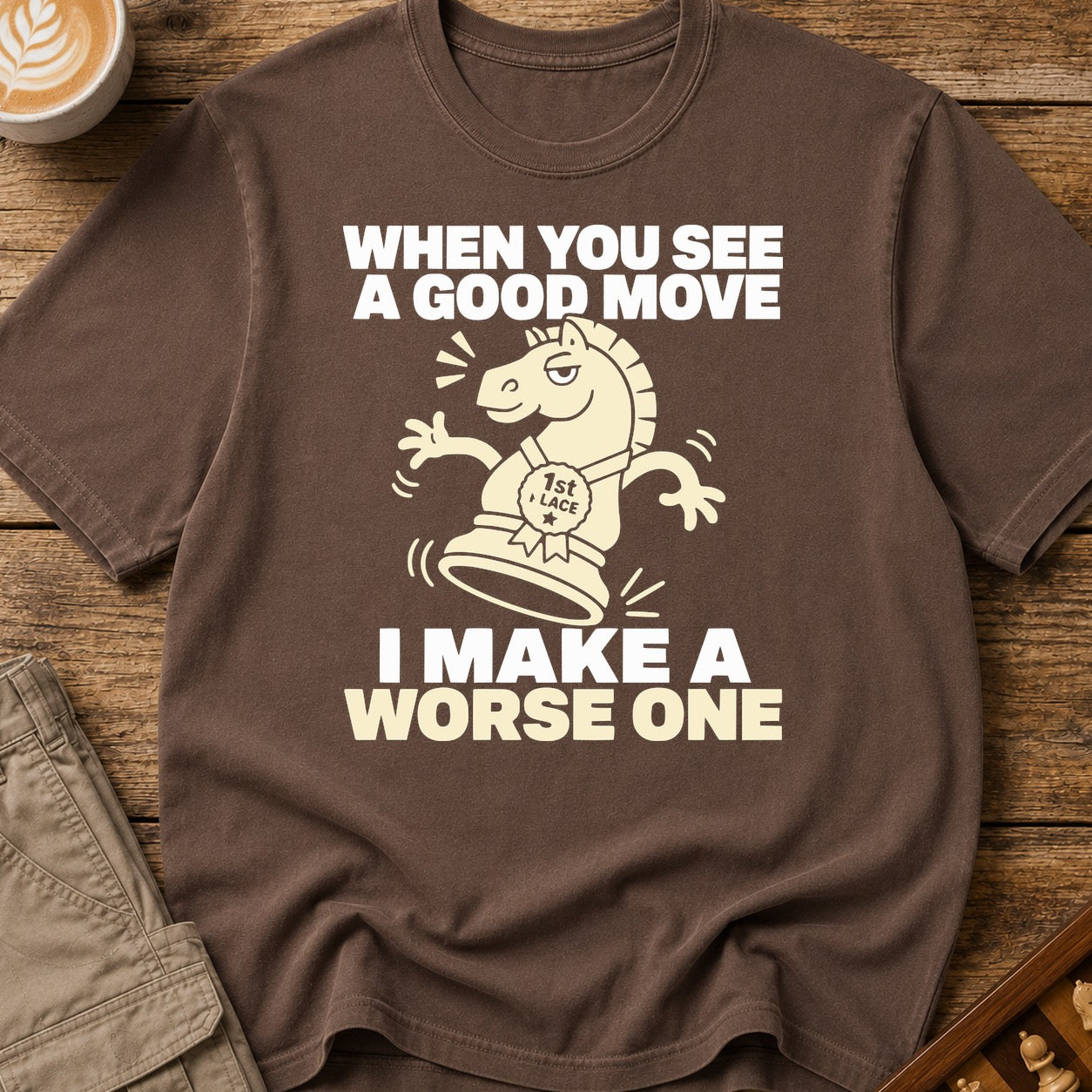 I Make A Worse One T-Shirt