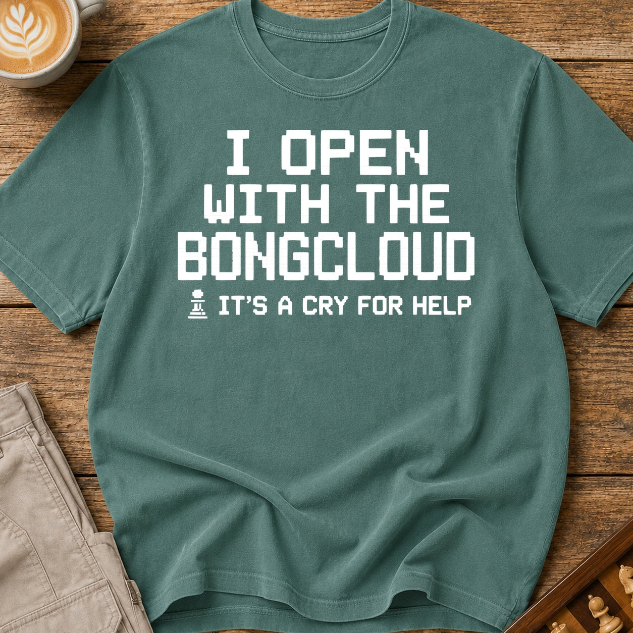 I Open With The Bongcloud T-Shirt