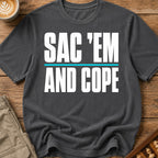 Sac Em And Cope T-Shirt
