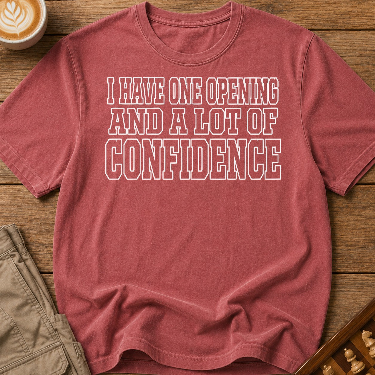 One Opening Lots Of Confidence T-Shirt