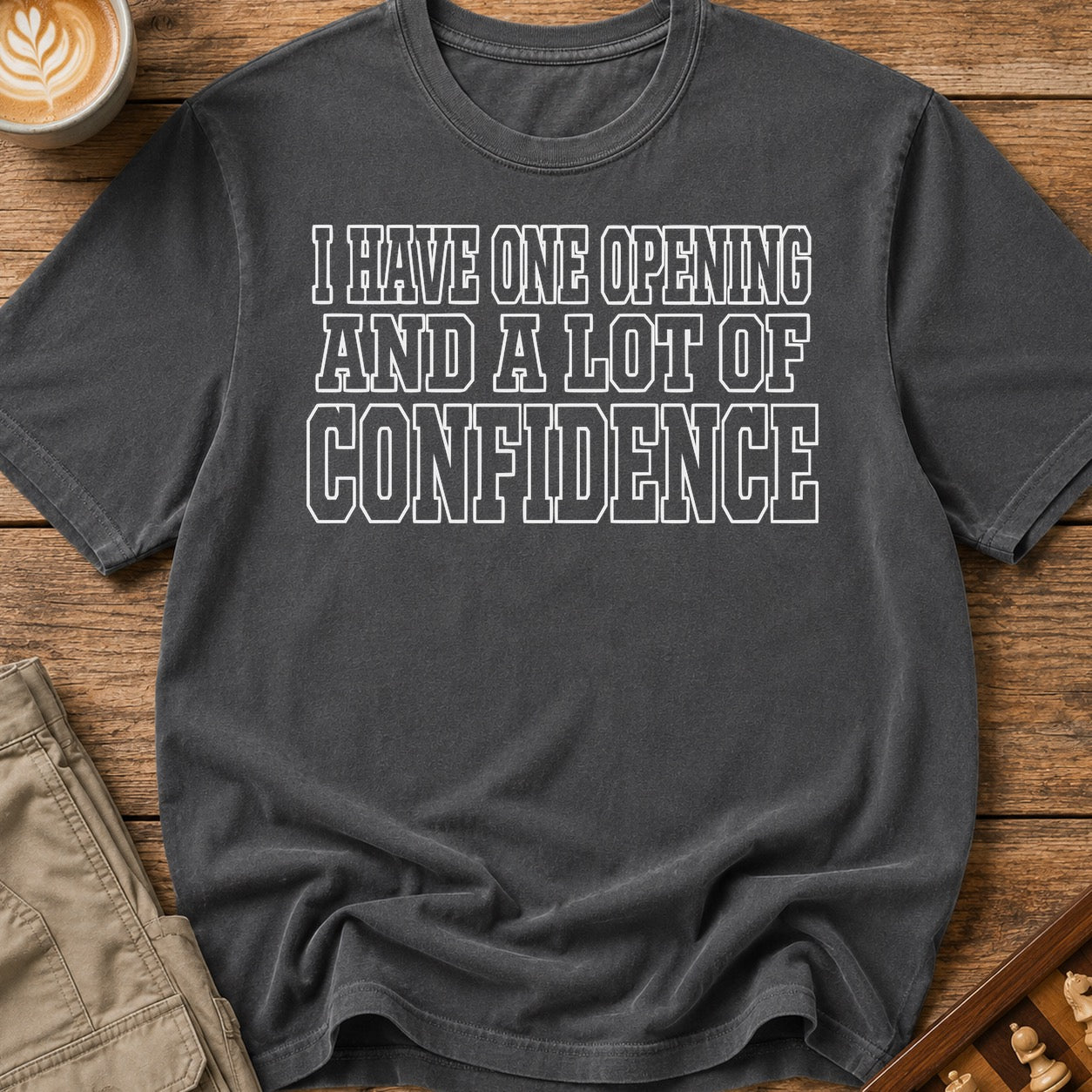 One Opening Lots Of Confidence T-Shirt