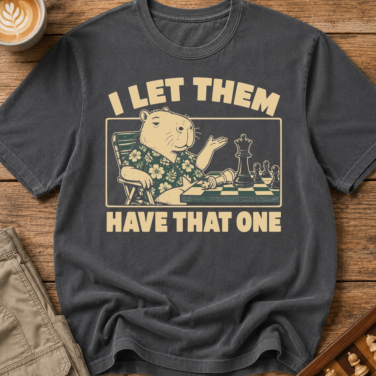 I Let Them Have That One T-Shirt