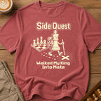 Walked My King Into Mate T-Shirt