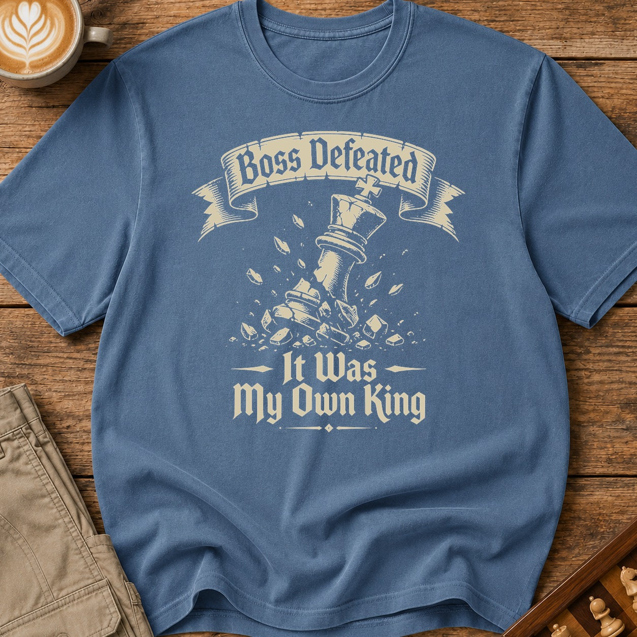 Boss Defeated My Own King T-Shirt
