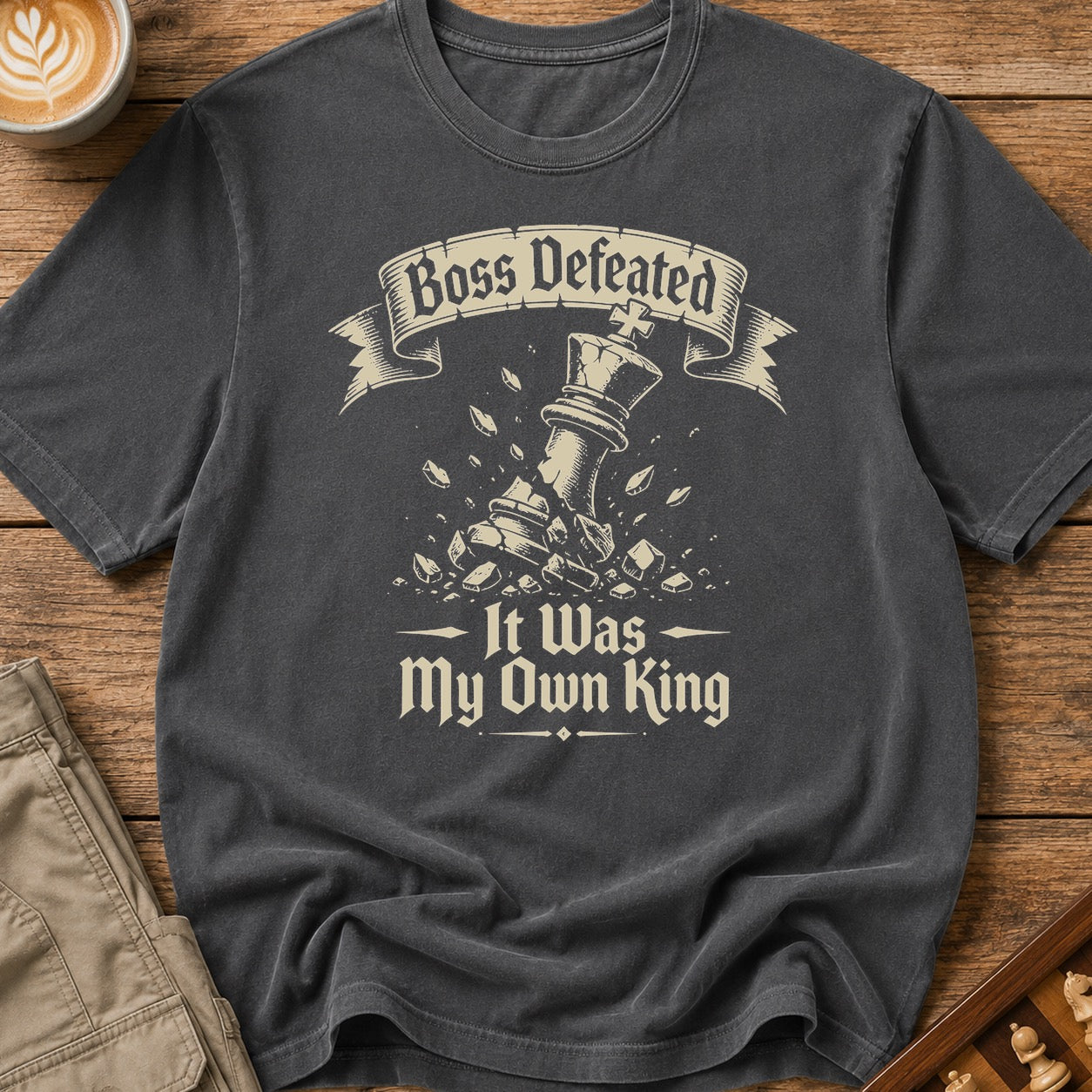 Boss Defeated My Own King T-Shirt