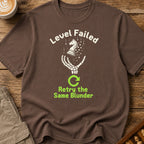 Retry The Same Blunder T-Shirt