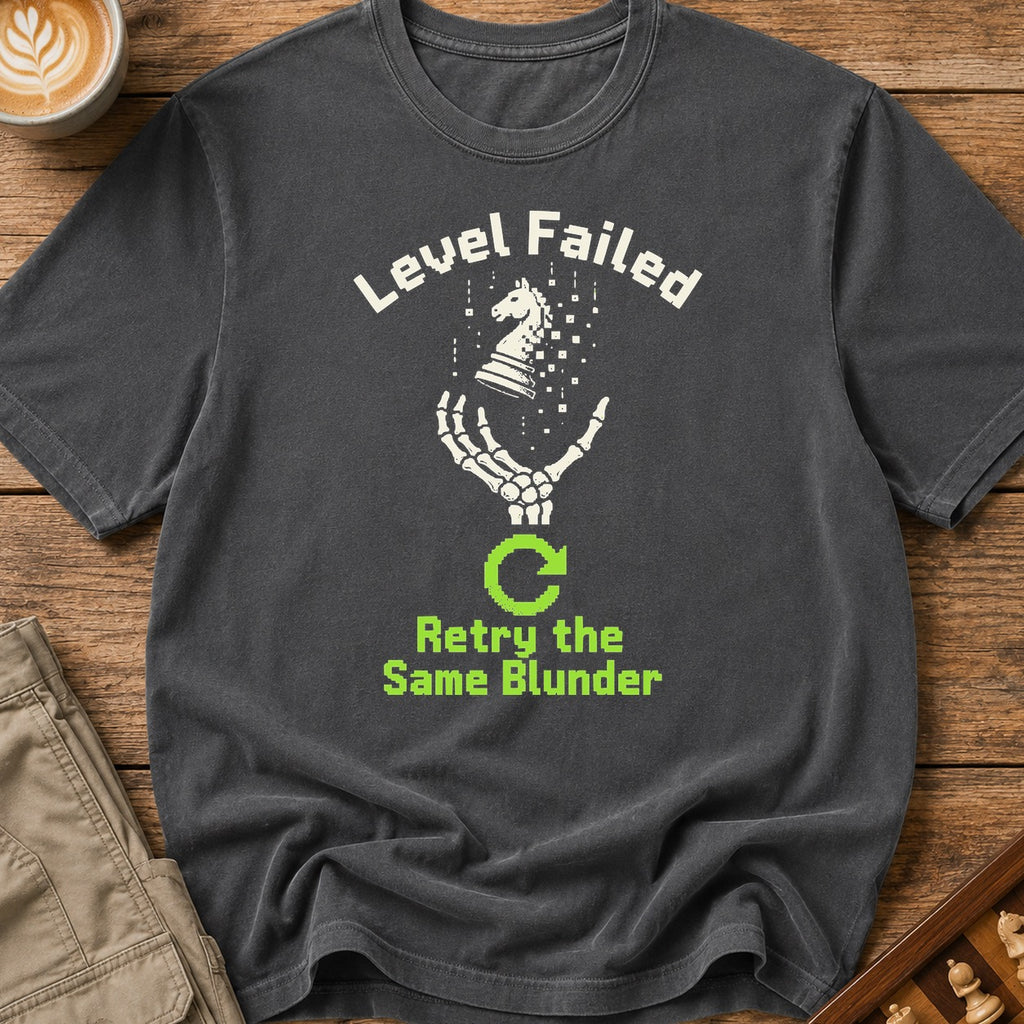 Retry The Same Blunder T-Shirt