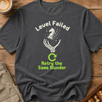 Retry The Same Blunder T-Shirt