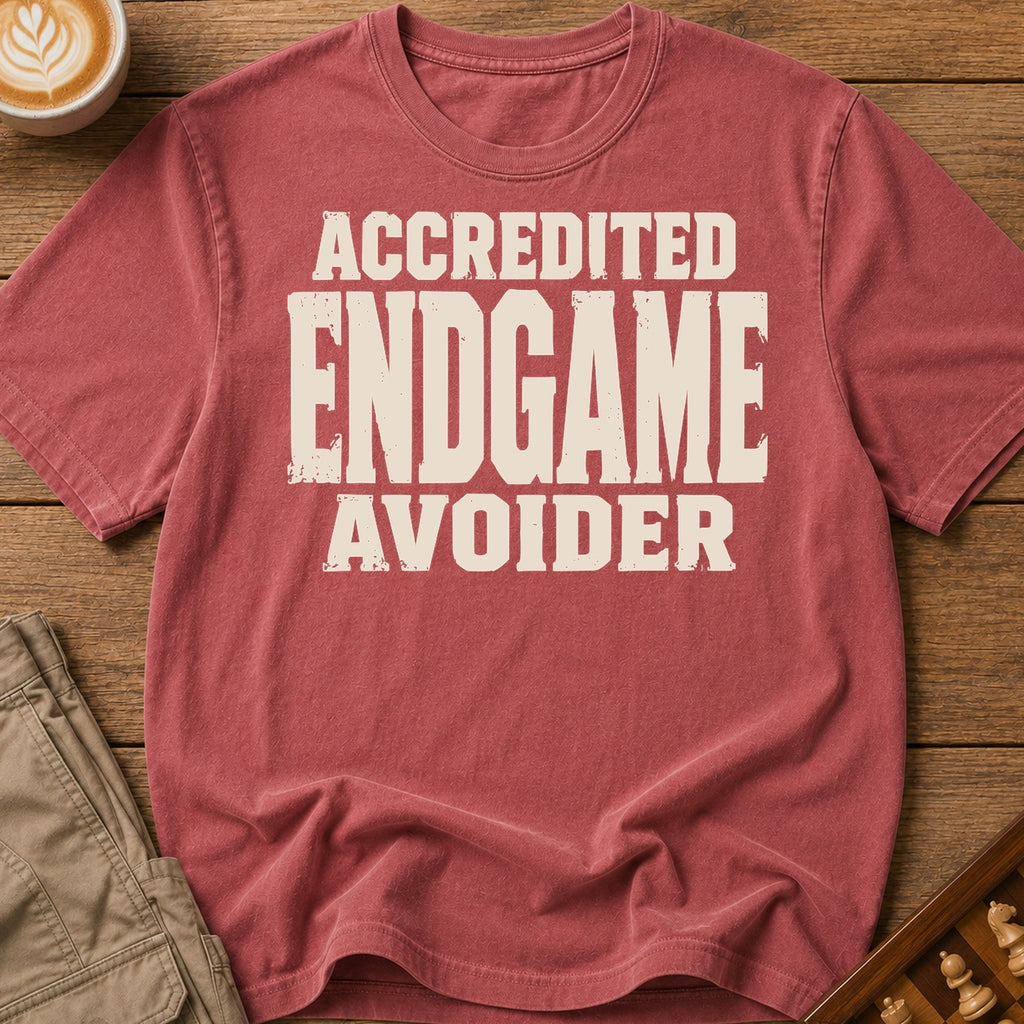 Accredited Endgame Avoider T-Shirt