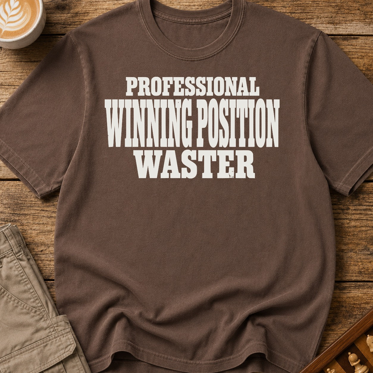 Professional Winning Position Waster T-Shirt