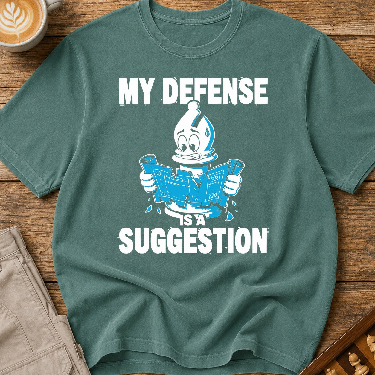 My Defense Is A Suggestion T-Shirt