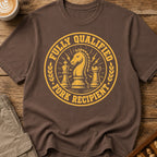 Fully Qualified Pawn Recipient T-Shirt
