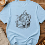 Local King Hangs Own Queen Again T-Shirt
