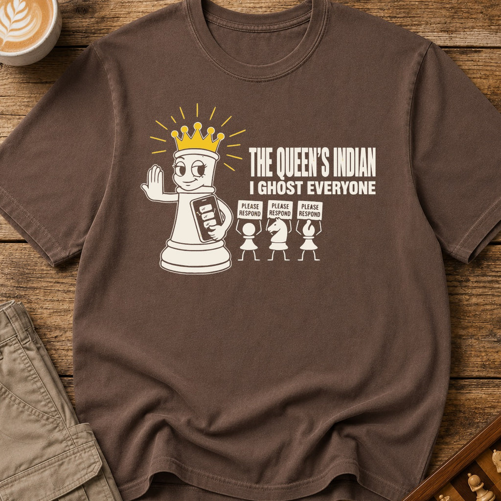 The Queen's Indian I Ghost Everyone T-Shirt