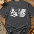 The French Defense T-Shirt