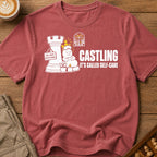 Castling Its Called Self-Care T-Shirt
