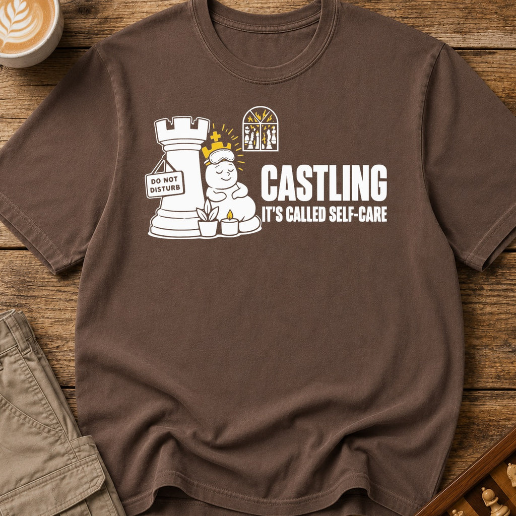 Castling Its Called Self-Care T-Shirt