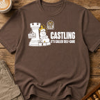 Castling Its Called Self-Care T-Shirt