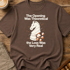 The Opening Was Theoretical The Loss Was Very Real T-Shirt