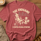 The Endgame I Stopped Paying Attention T-Shirt