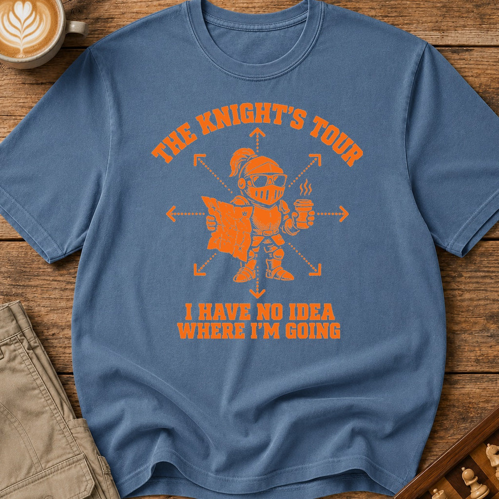 The Knight's Tour I Have No Idea Where I'm Going T-Shirt