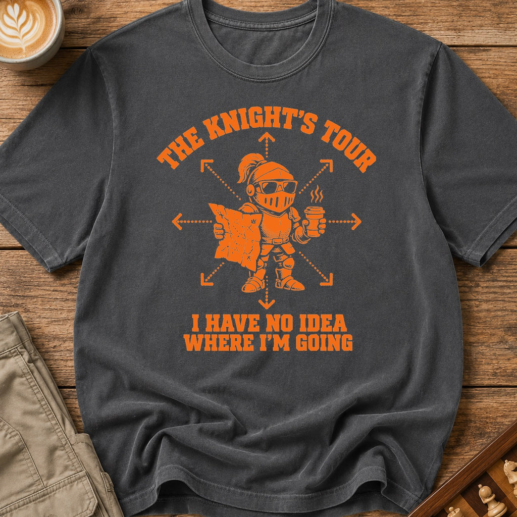 The Knight's Tour I Have No Idea Where I'm Going T-Shirt