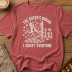 The Queen's Indian I Ghost Everyone II T-Shirt
