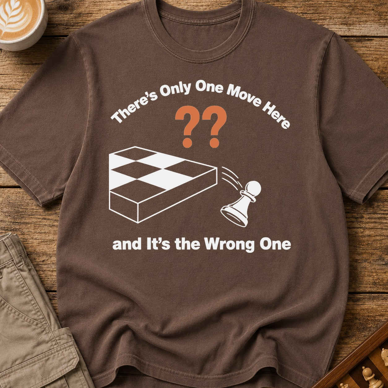 One Wrong Move T-Shirt