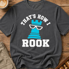That's How I Rook T-Shirt