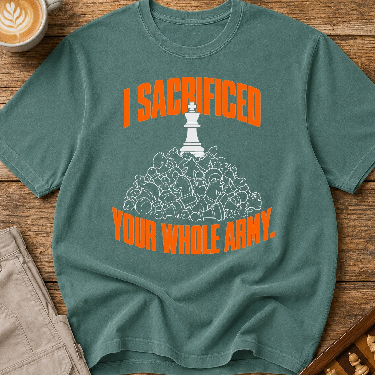 Sacrificed Your Whole Army T-Shirt