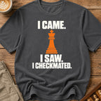 Came Saw Checkmated T-Shirt