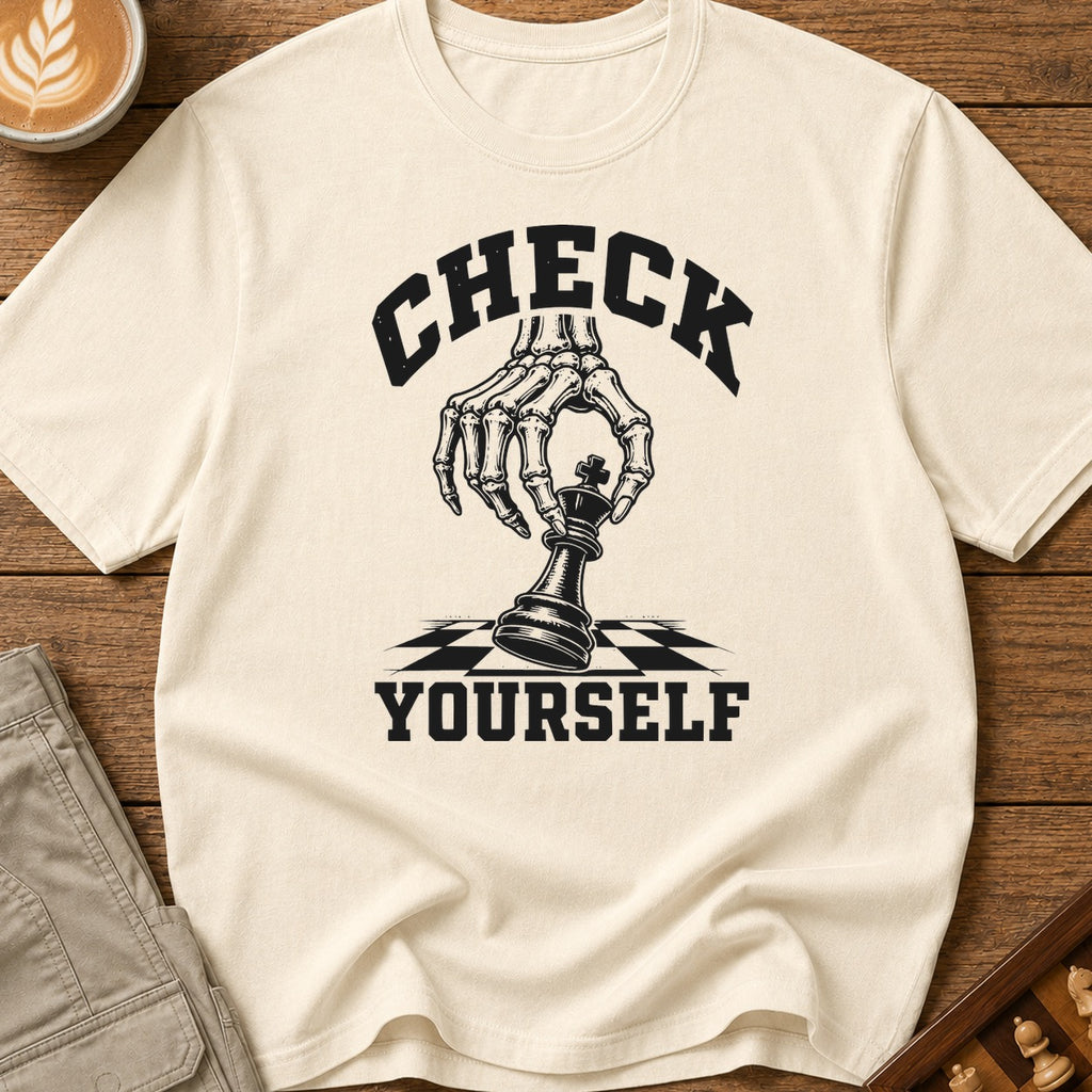 Check Yourself T-Shirt