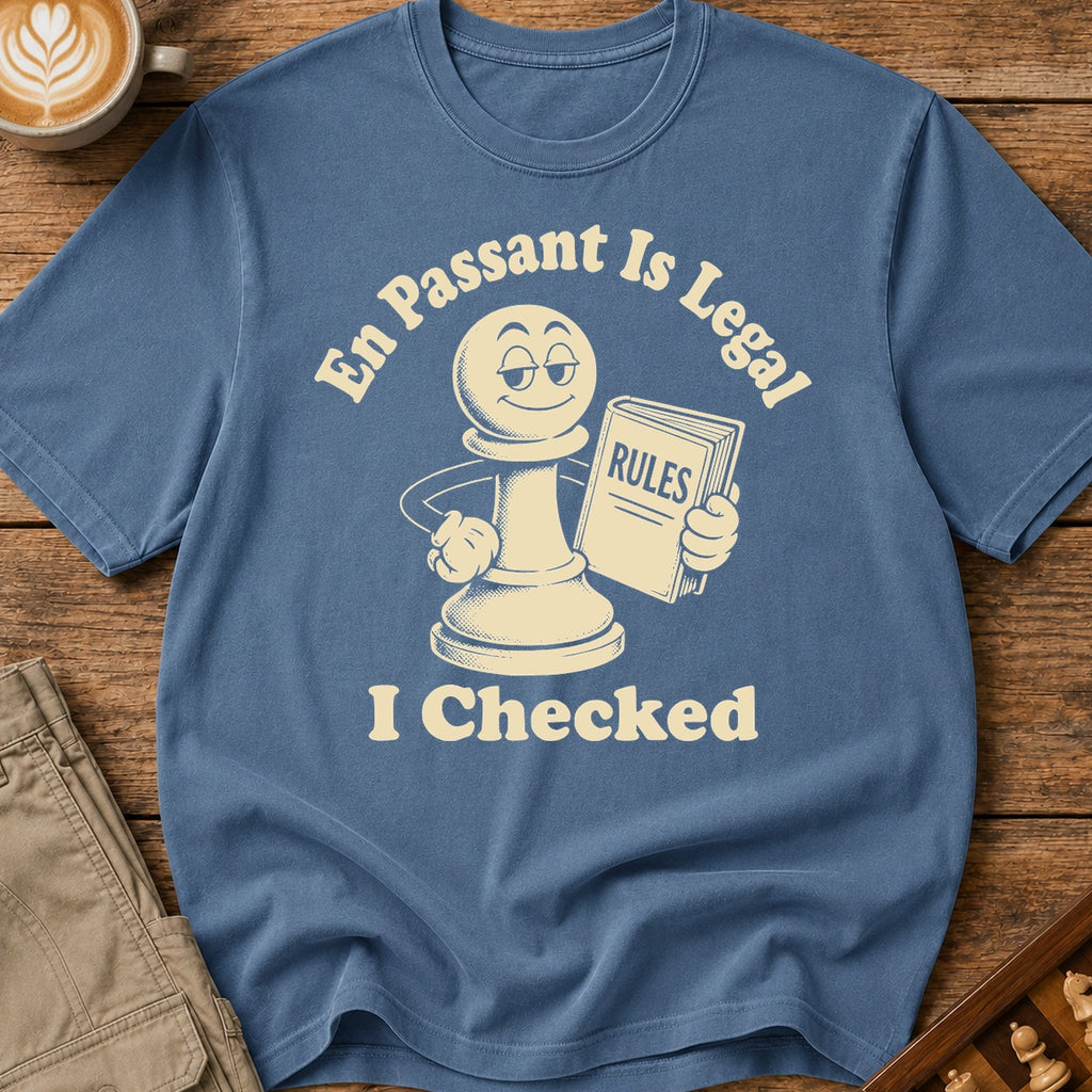 En Passant Is Legal T-Shirt