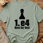 e4 Best By Test T-Shirt