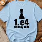 e4 Best By Test T-Shirt