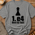 e4 Best By Test T-Shirt