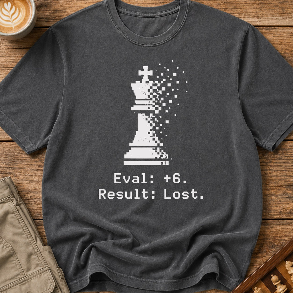 Eval +6 Still Lost T-Shirt